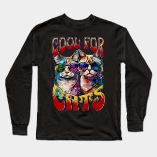 Cool For Cats Long Sleeve T-Shirt